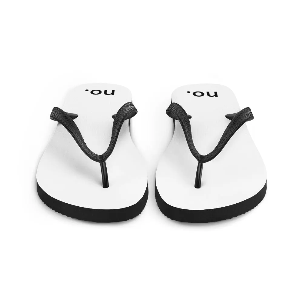 no. Street Flip-Flops