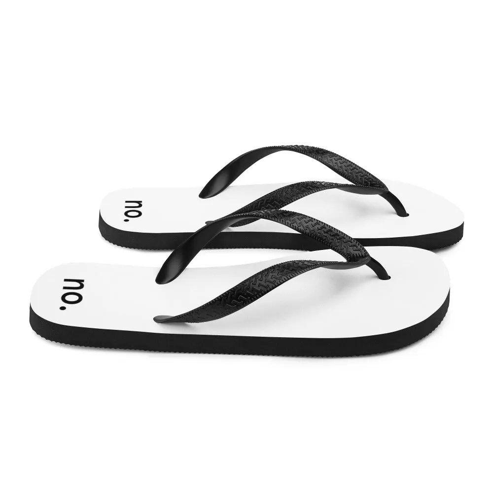 no. Street Flip-Flops